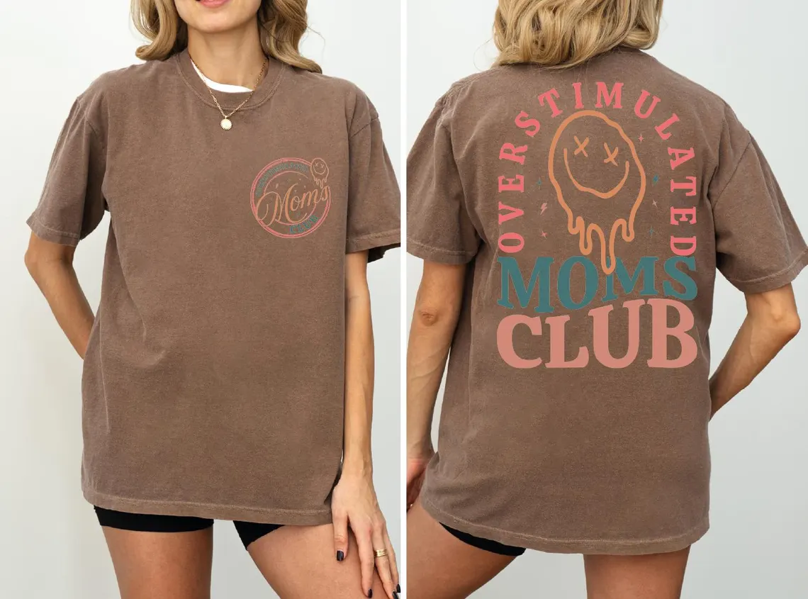 Comfort Colors Overstimulated Moms Club Shirt