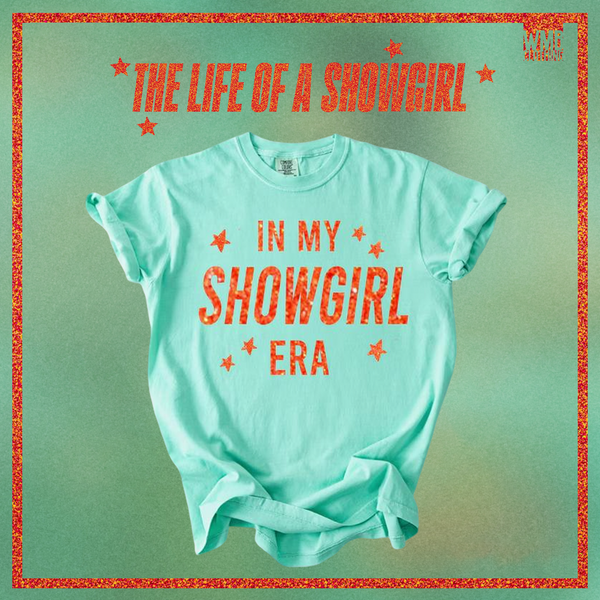 In My Showgirl Era Shirt（01）