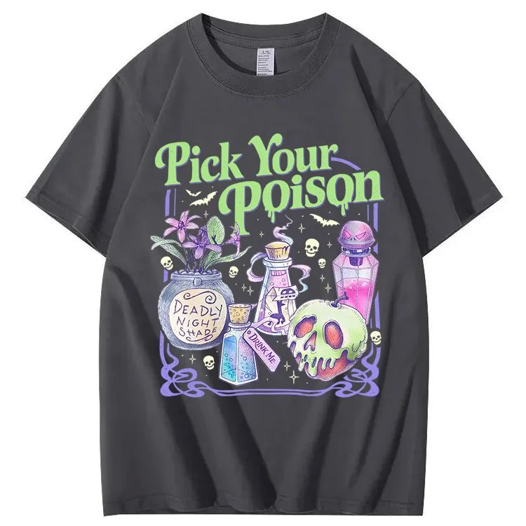 Pick Your Poison 100% Cotton T-Shirt