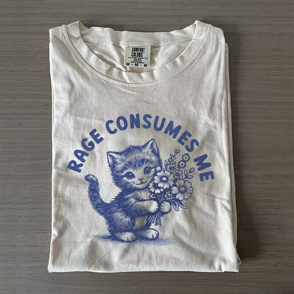 Rage Consumes Me T-shirt