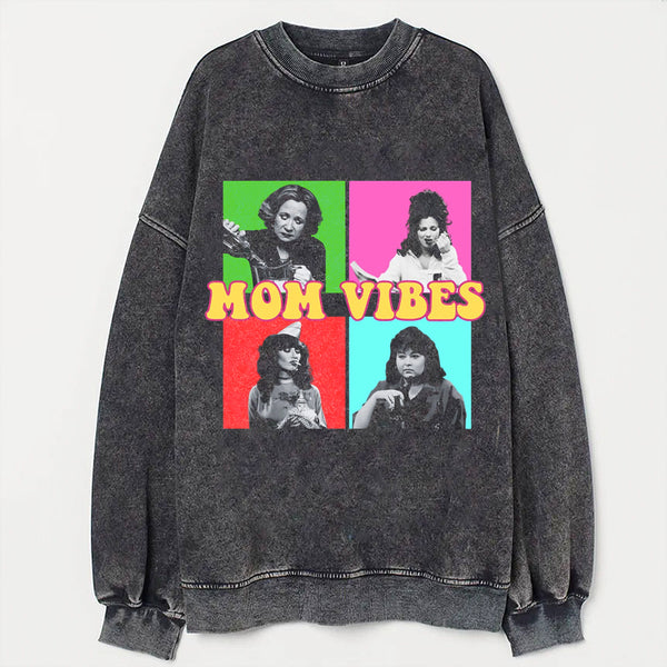 90’s Mom Vibes Sweatshirt/T-Shirt