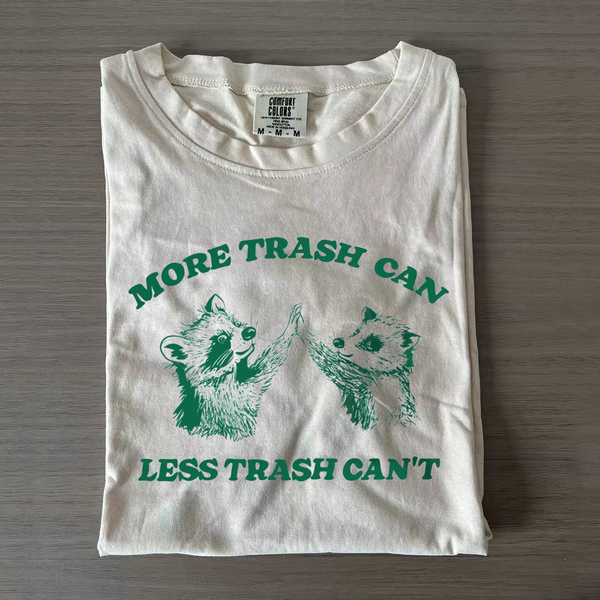 More Trash Can Less Trash Can't Racoon Opossum Premium T-shirt