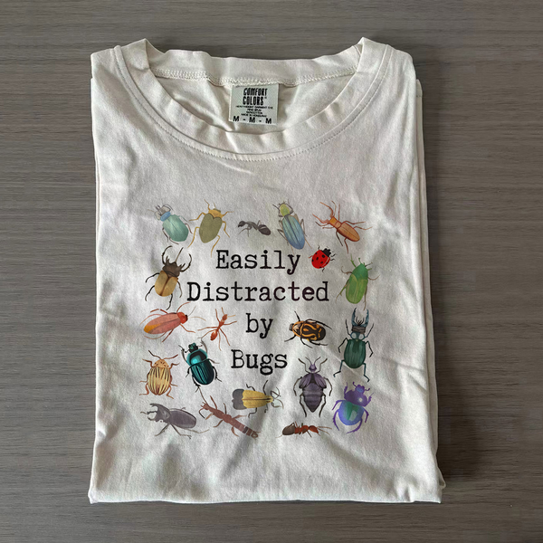 Easily Distracted By Bugs Entomology T-Shirt