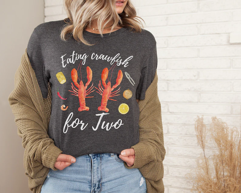 Eating Crawfish for Two Shirt