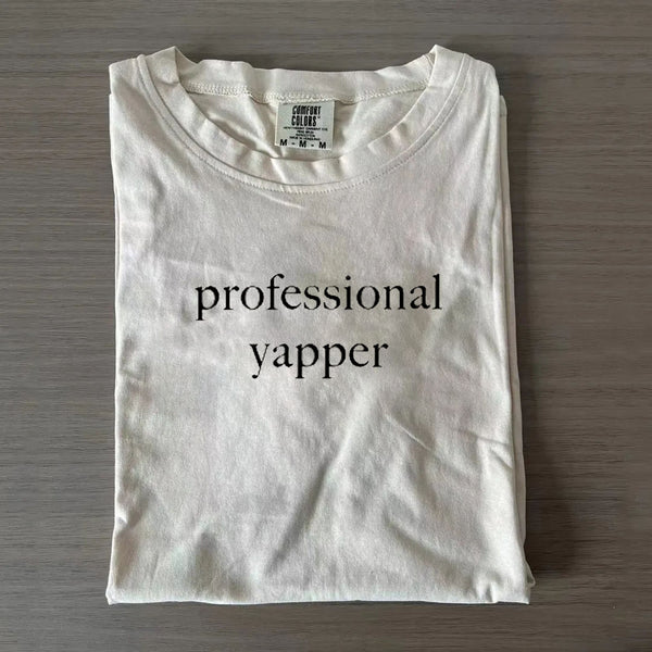 Professional Yapper Crew Neck T-shirts