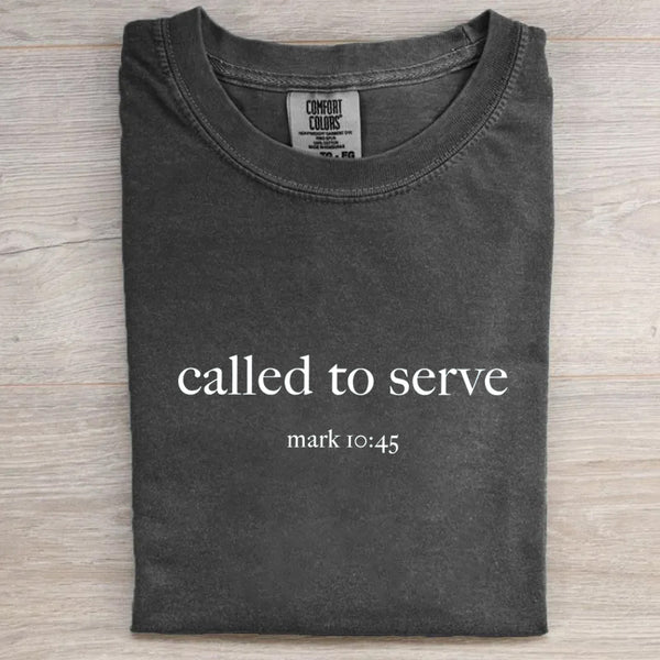 Called To Serve Christian Shirt