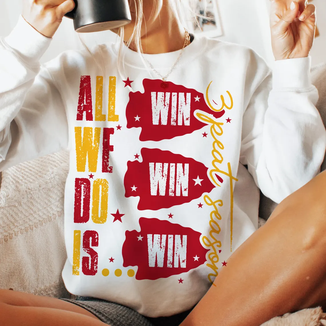 All We Do is Win Win Win Kc Chiefs Sweatshirt