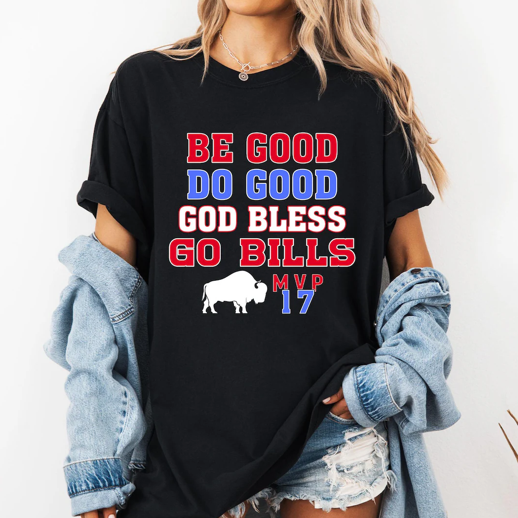 Be Good Do Good Go Bills Josh Allen MVP Shirt