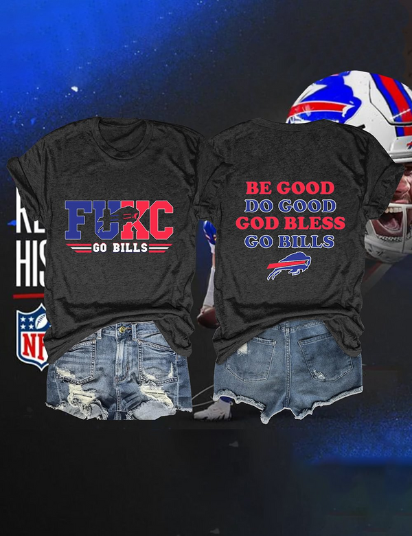 Be Good Do Good God Bless Go Bills Football T-Shirt