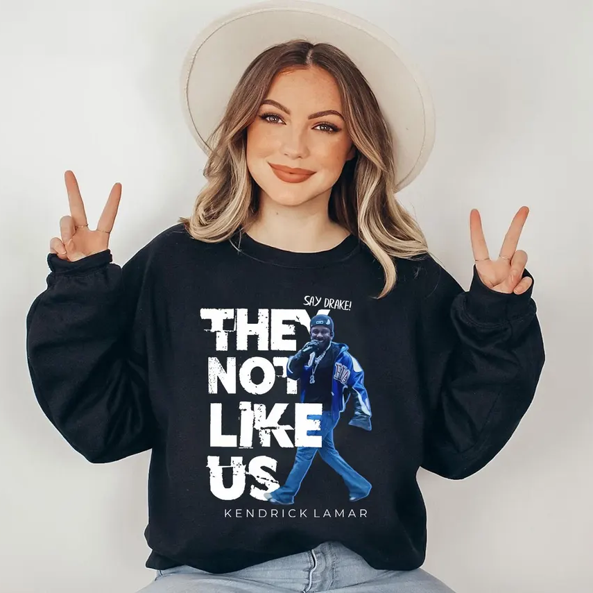 Sudadera "Dile a Drake que no les gustamos" 