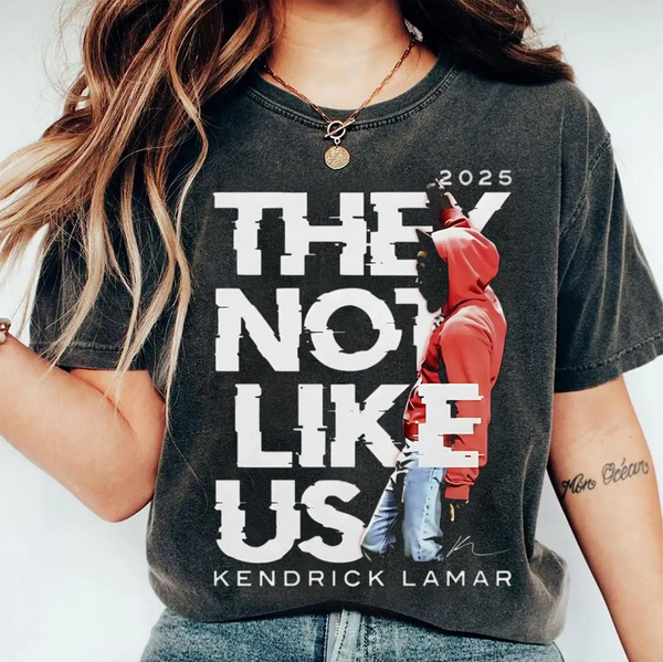 Kendrick Lamar They Not Like Us 2025 Shirt