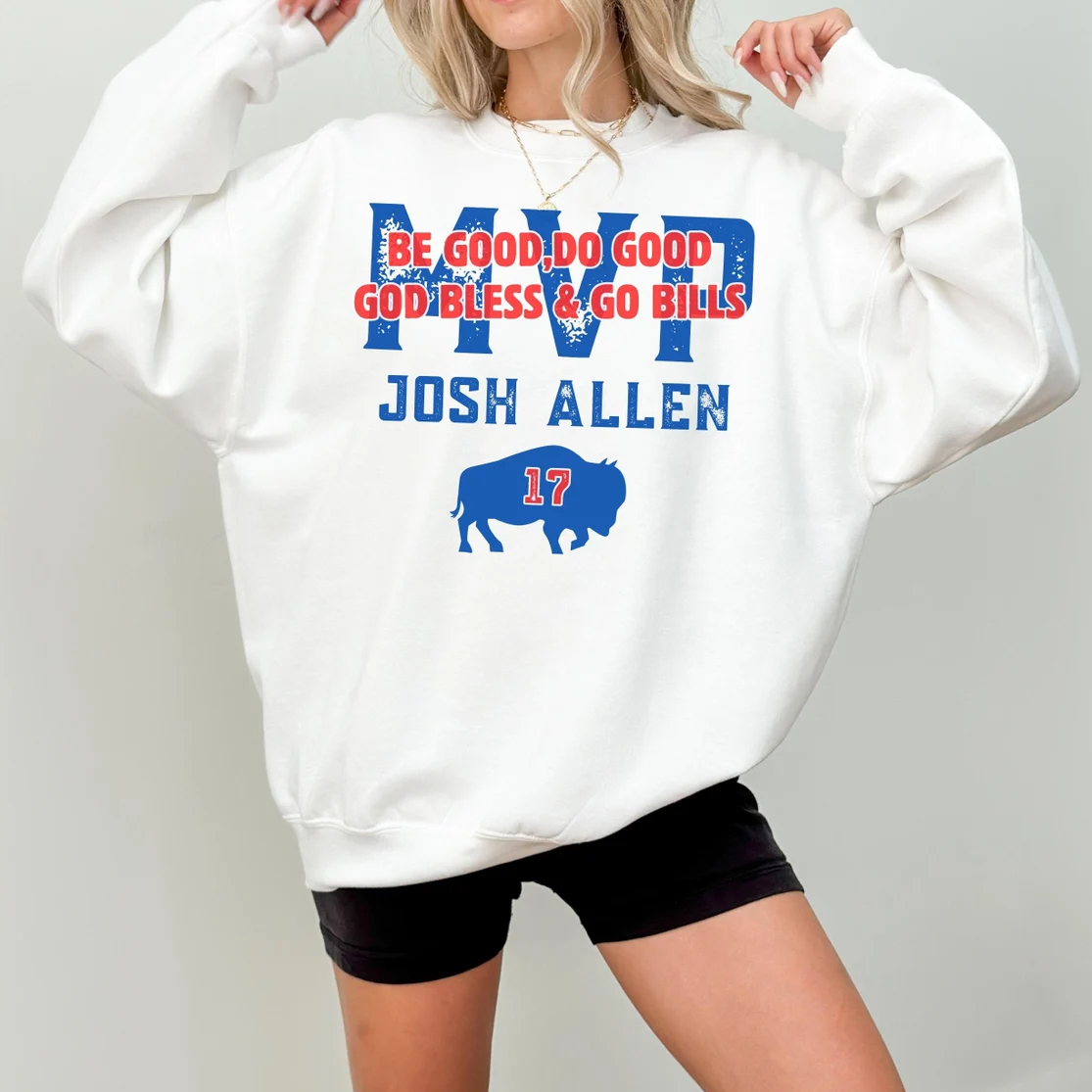 Be Good Do Good Go Bills Sweatshirts