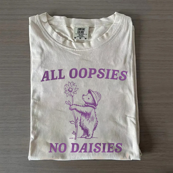 All Oopsies T-shirt