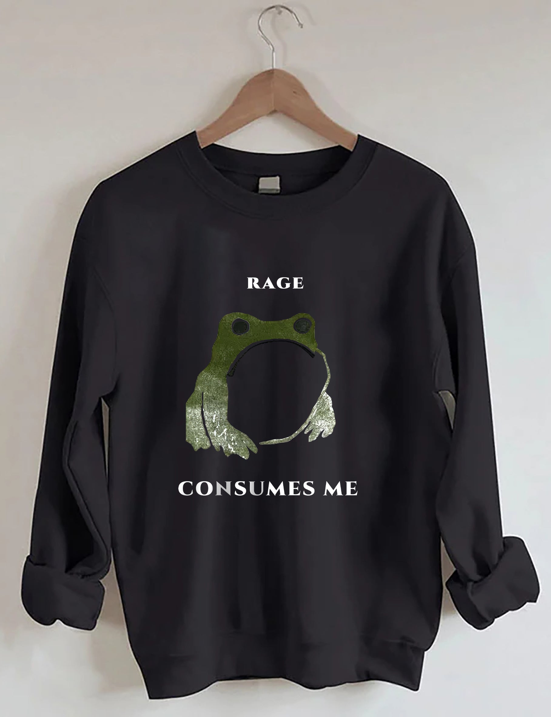 Rage Consumes Me Frog Sweatshirt