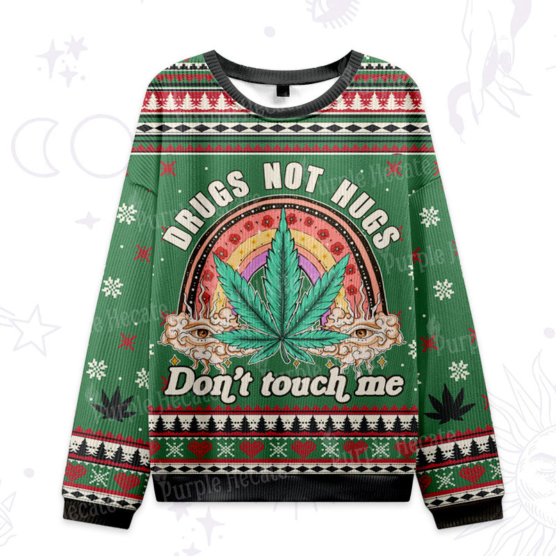 Purplehecate Drugs Not Hugs Don't Touch Me Ugly Christmas Sweatshirts