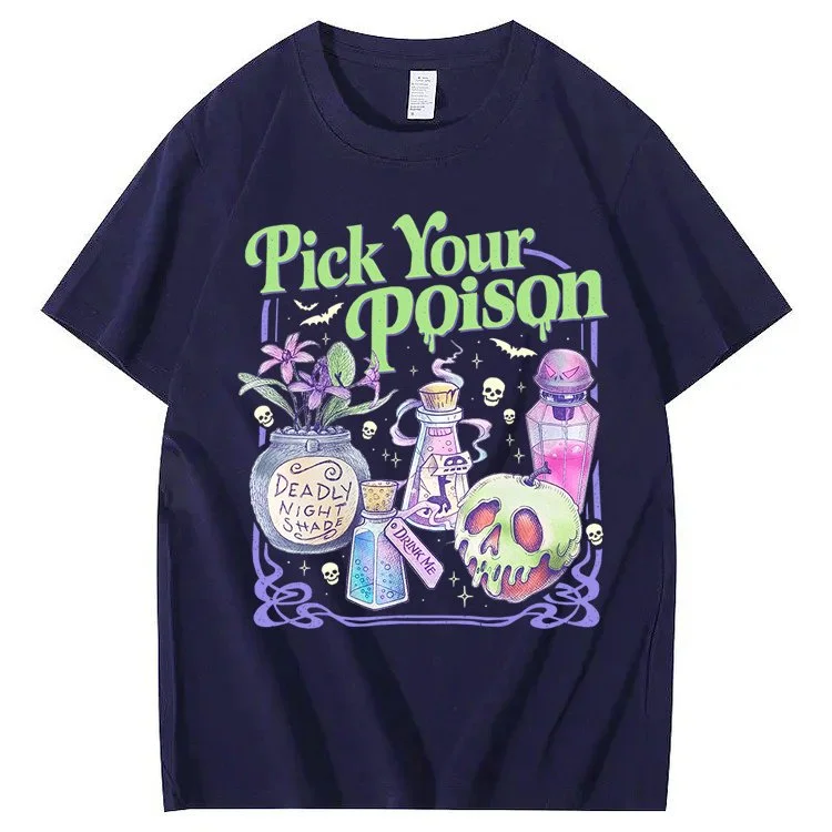 Pick Your Poison 100% Cotton T-Shirt