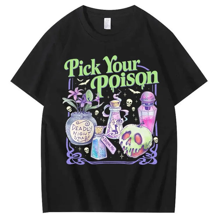 Pick Your Poison 100% Cotton T-Shirt