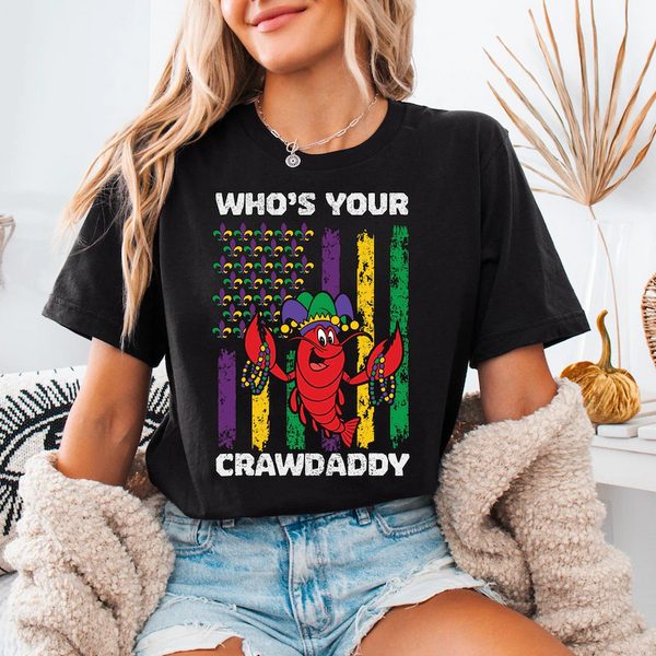 Who Is Your Crawdaddy Tee