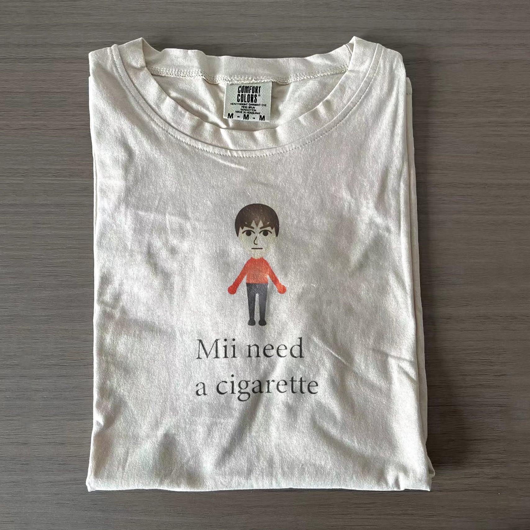 Mii Need A Cigarette Funny T-shirts