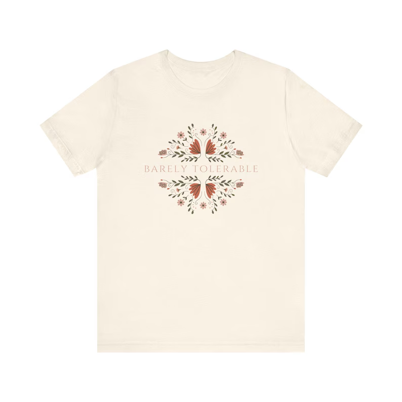 Barely Tolerable Pride And Prejudice Jane Austen Shirt