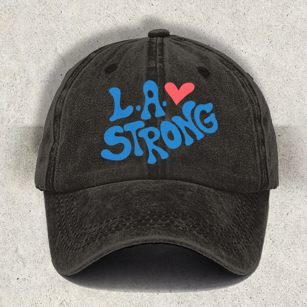 L.A. Strong Baseball Cap|100% Proceeds Go To California Fire Foundation