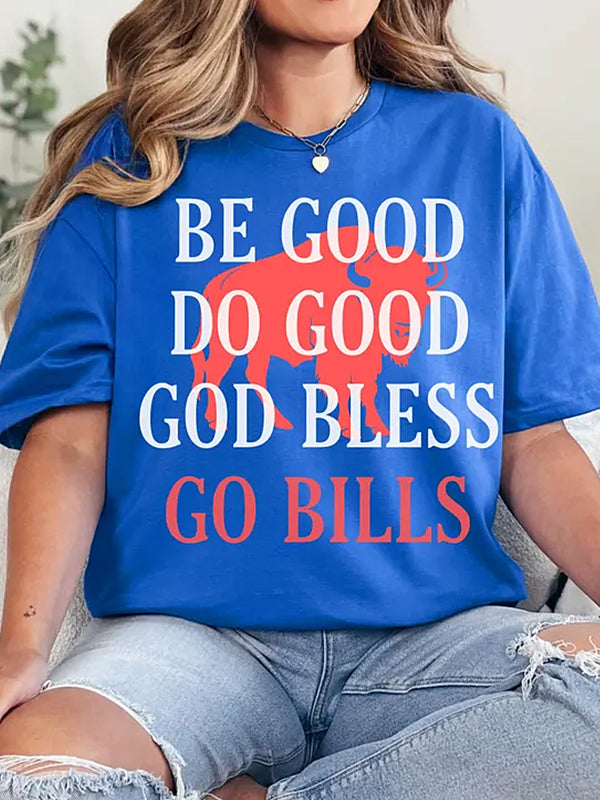 Do Good God Bless Come On Bill Crew Neck T-shirt