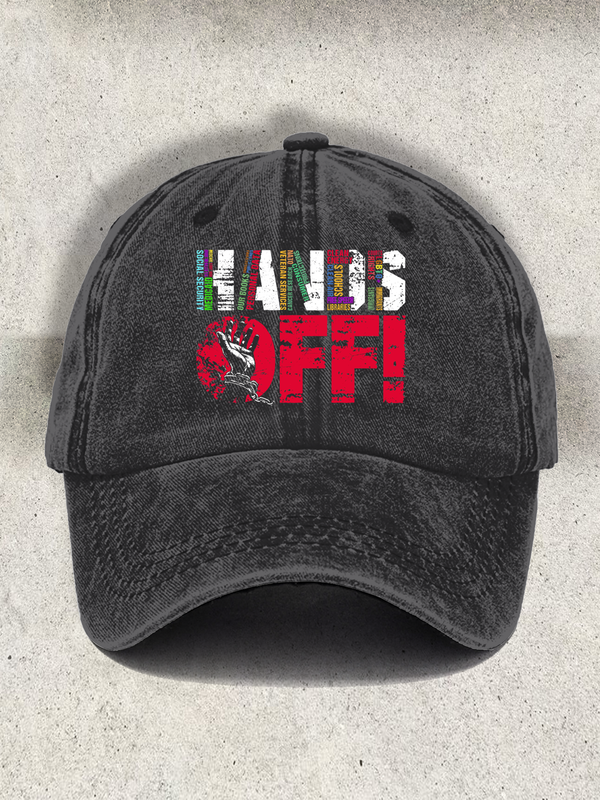 Hands Off Protest Printed Baseball Cap