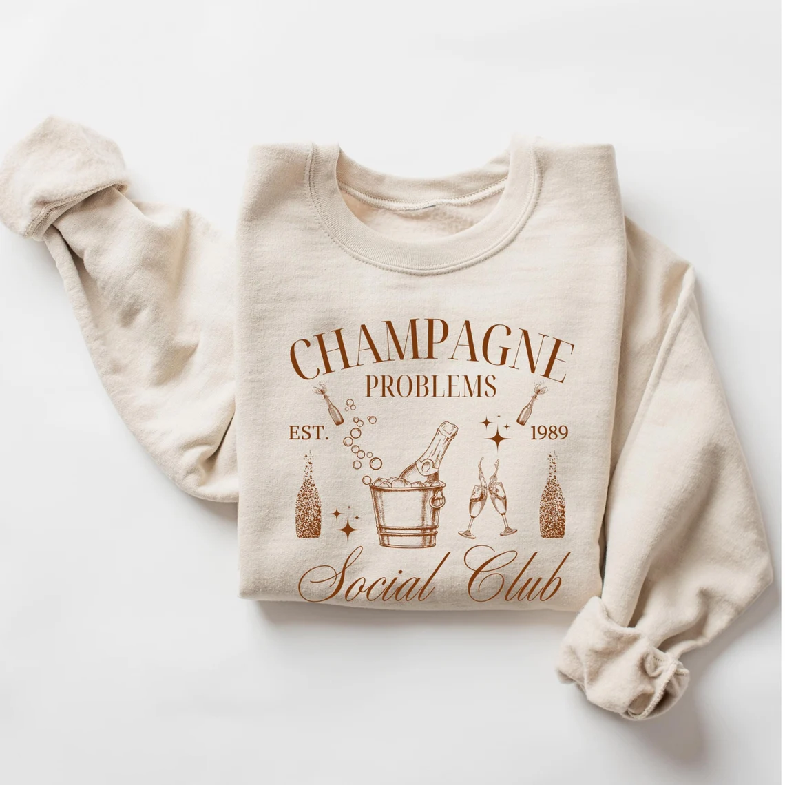 Champagne Problems Social Club Sweatshirt