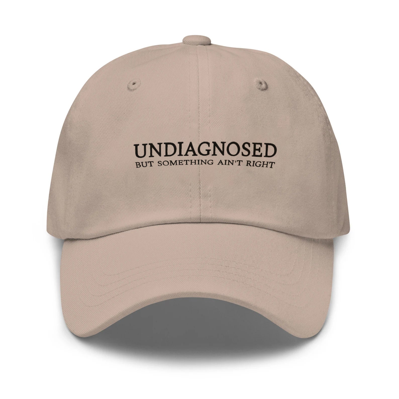 Undiagnosed But Something Aint Right Print Baseball Cap