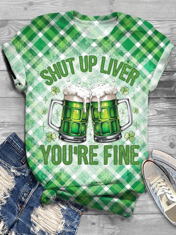 You're Fine St Patrick Day Crew Neck T-shirt