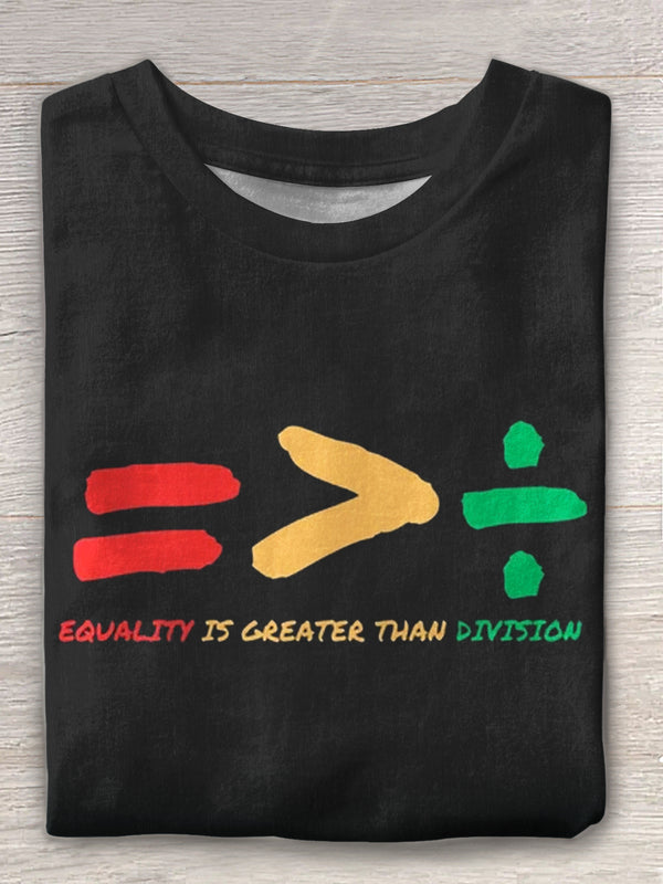 Equality Is Greater Than Difference Crew Neck T-shirt