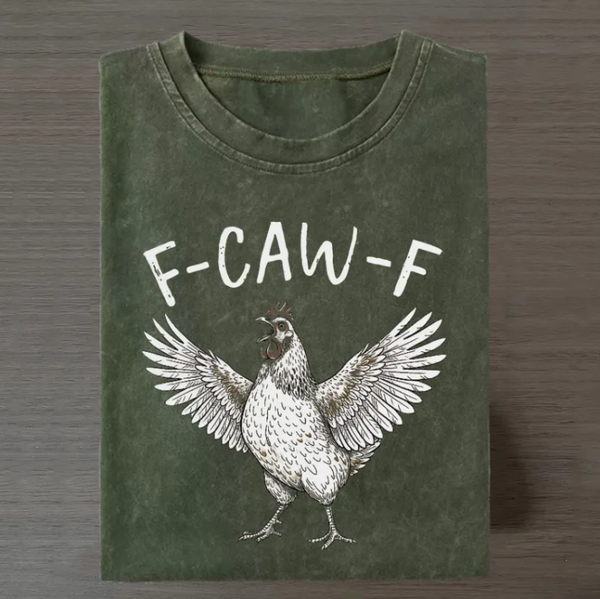 Funny Chicken F-Caw-F T-shirt