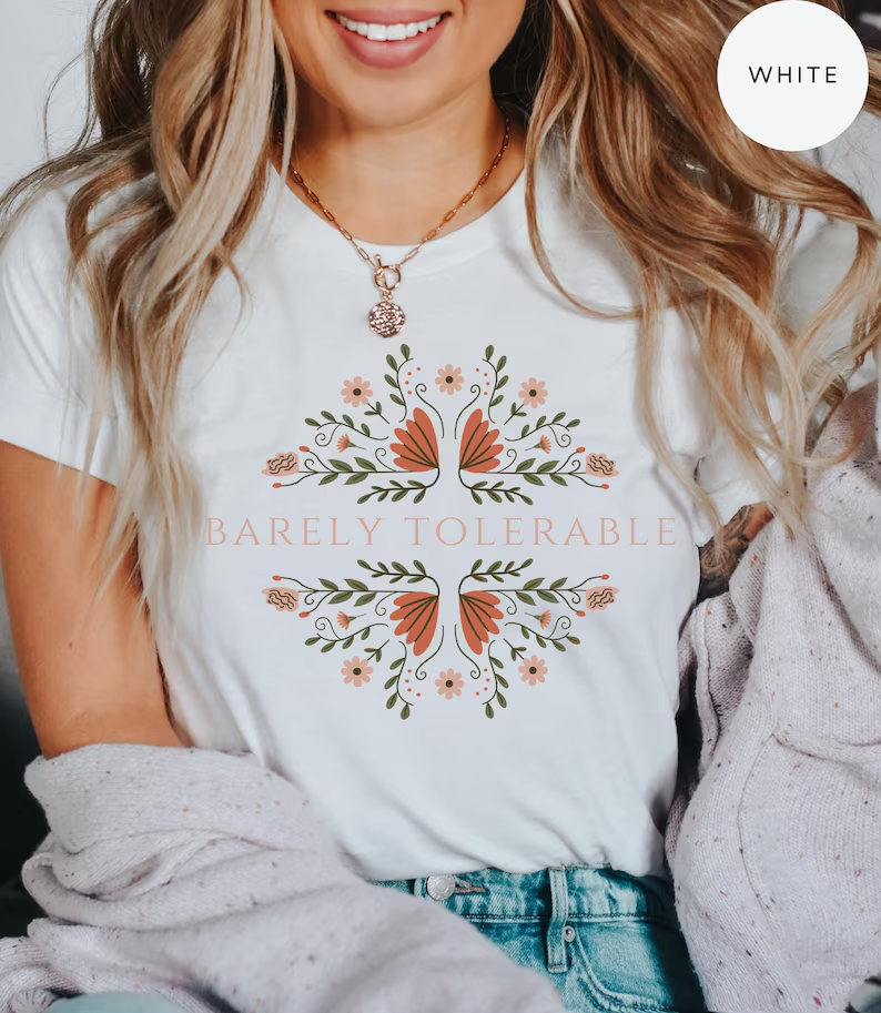 Barely Tolerable Pride And Prejudice Jane Austen Shirt