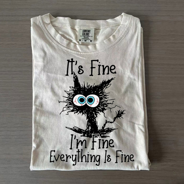 It’s Fine I’m Fine Everything Is Fine Shirt